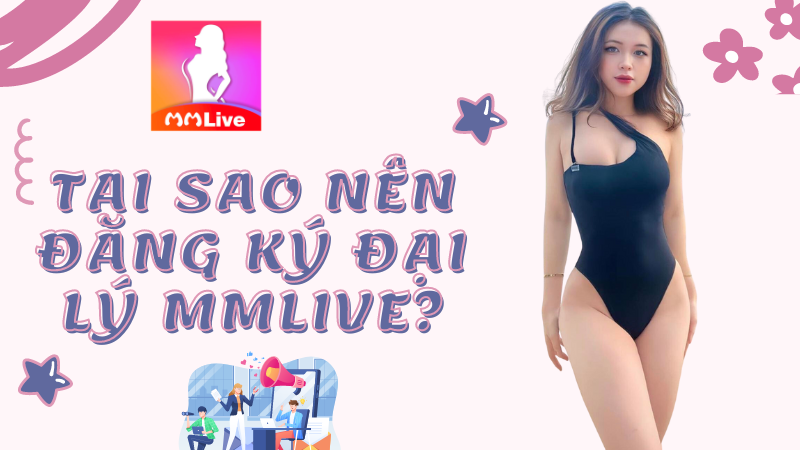 Đại lý MMLive