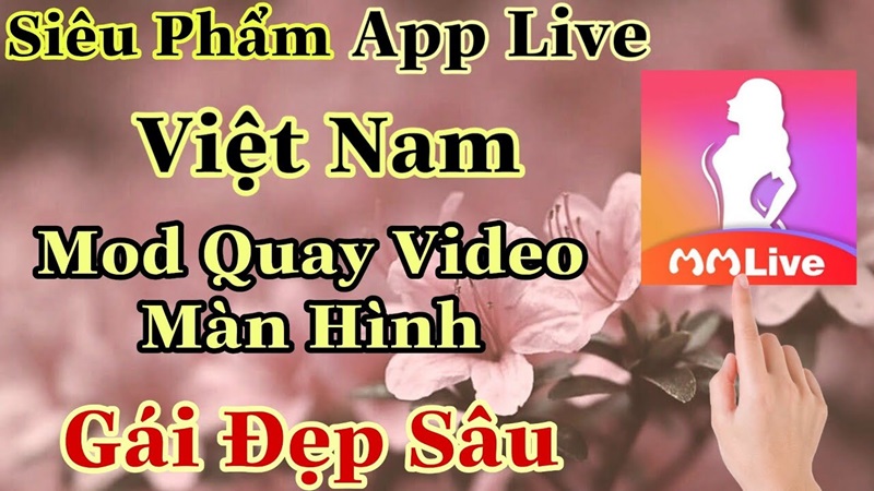 video mmlive chất lượng