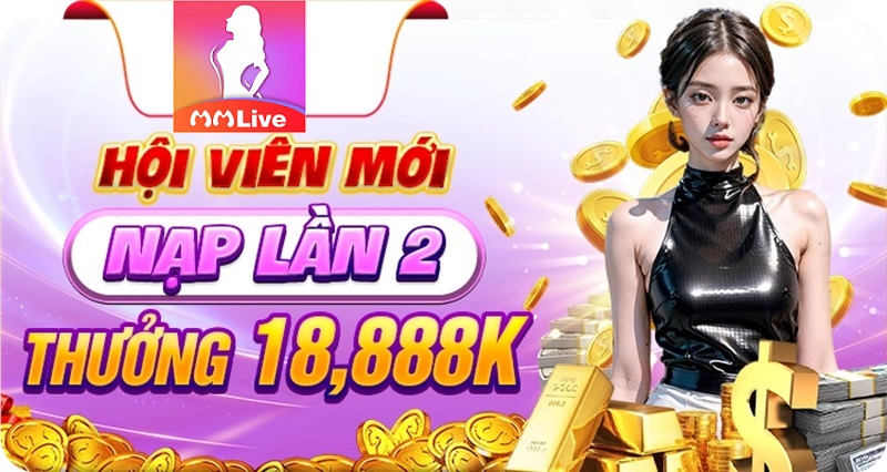 nạp tiền mmlive