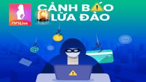 Mmlive cảnh báo lừa đảo